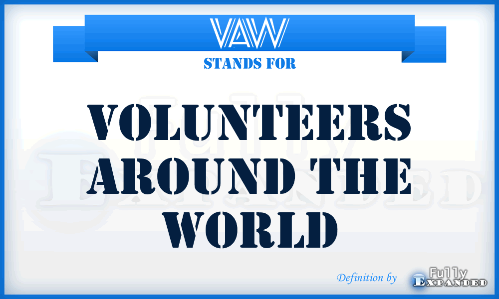 VAW - Volunteers Around the World