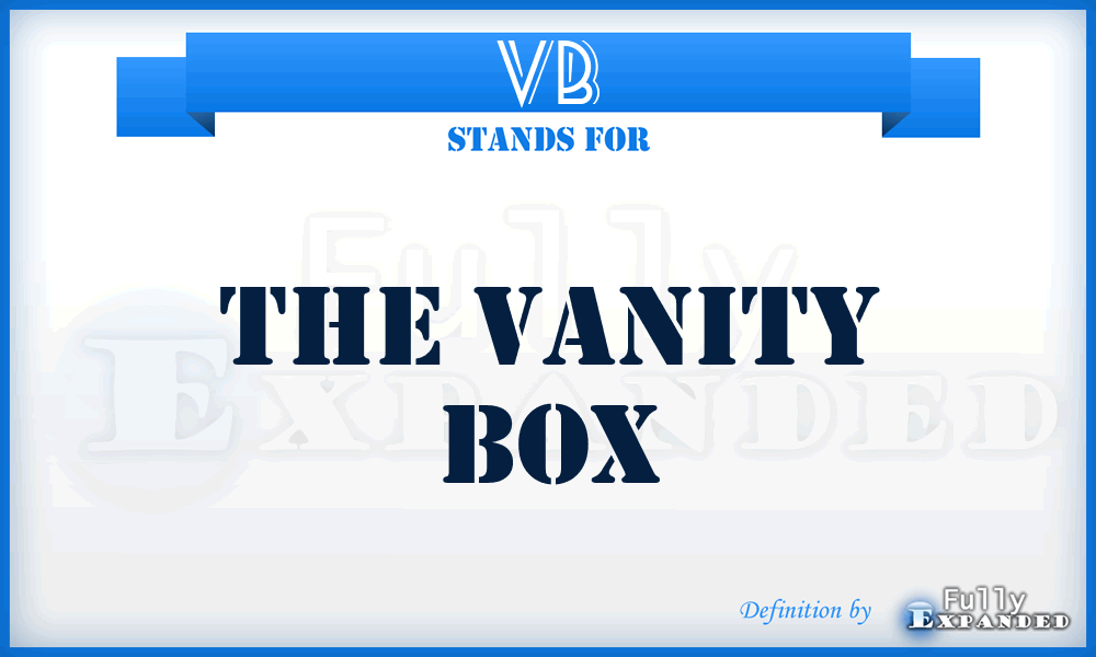 VB - The Vanity Box