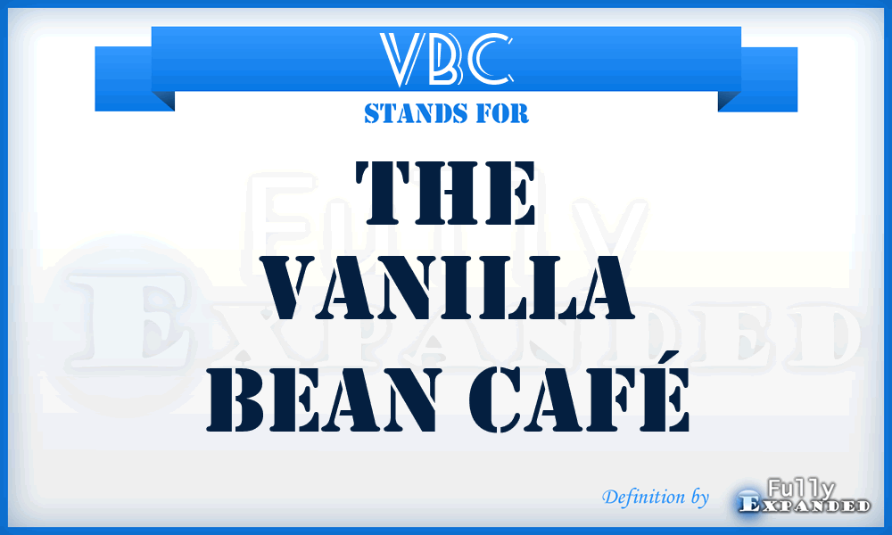 VBC - The Vanilla Bean Café