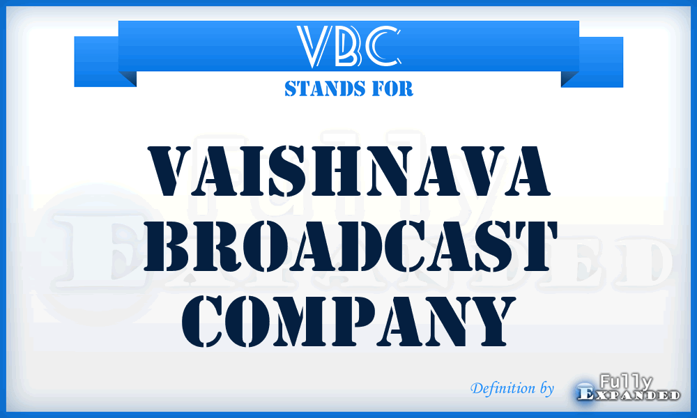 VBC - Vaishnava Broadcast Company