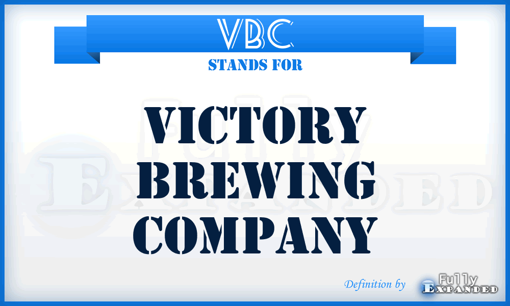 VBC - Victory Brewing Company