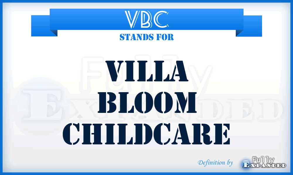 VBC - Villa Bloom Childcare