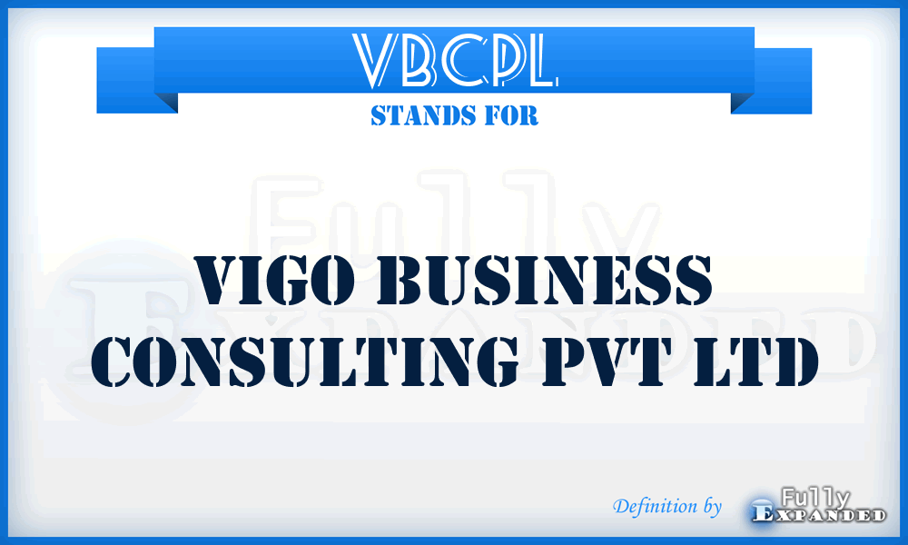 VBCPL - Vigo Business Consulting Pvt Ltd