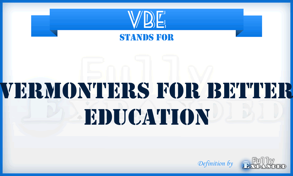 VBE - Vermonters for Better Education