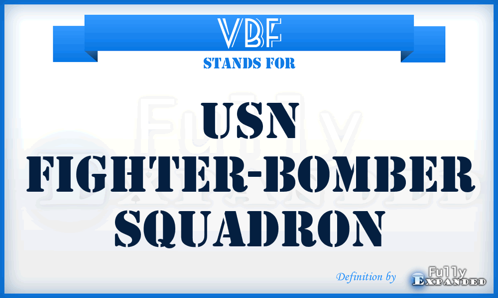 VBF - USN fighter-bomber squadron