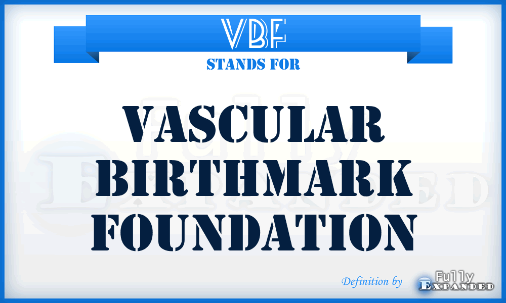 VBF - Vascular Birthmark Foundation