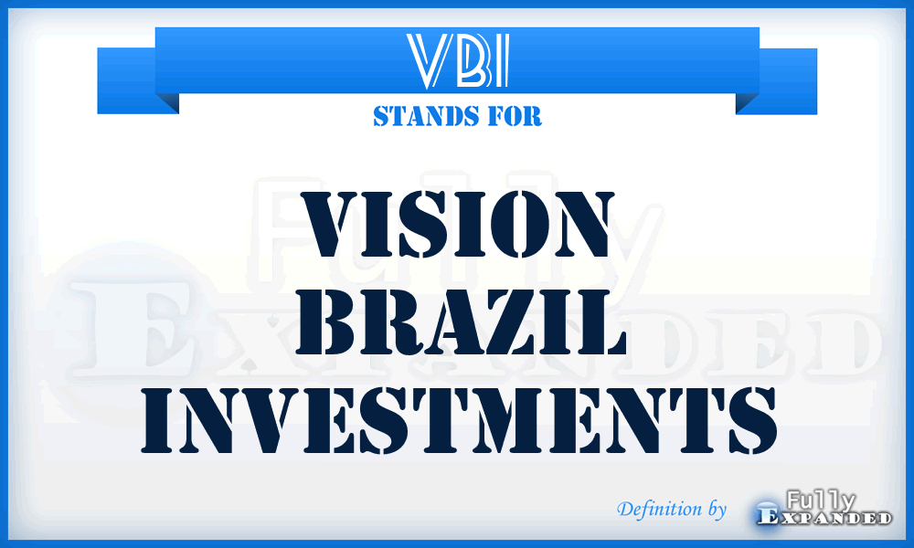 VBI - Vision Brazil Investments