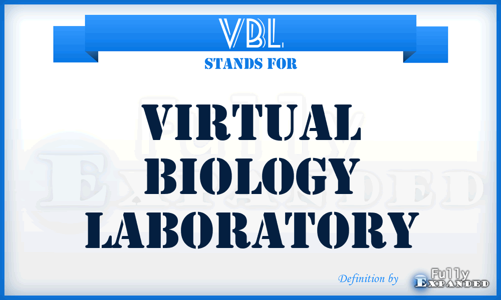 VBL - Virtual Biology Laboratory