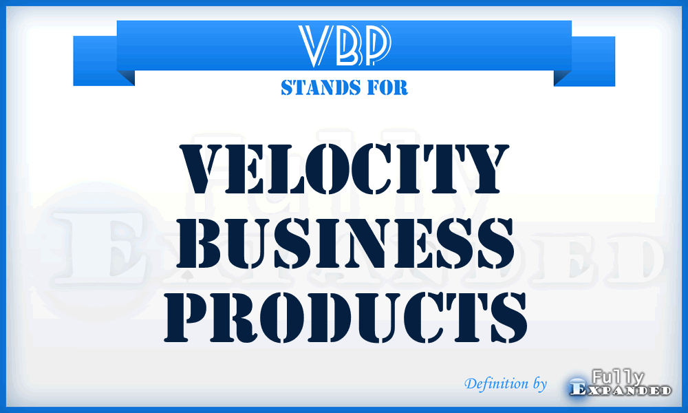 VBP - Velocity Business Products