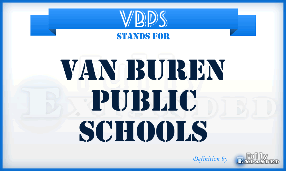 VBPS - Van Buren Public Schools