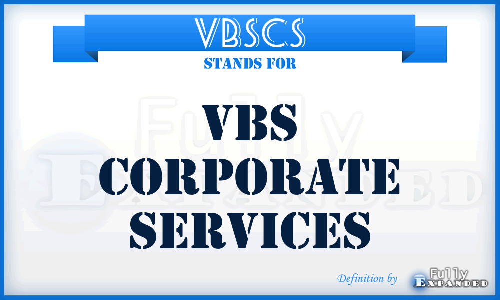 VBSCS - VBS Corporate Services