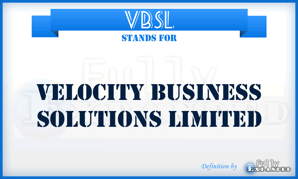 VBSL - Velocity Business Solutions Limited