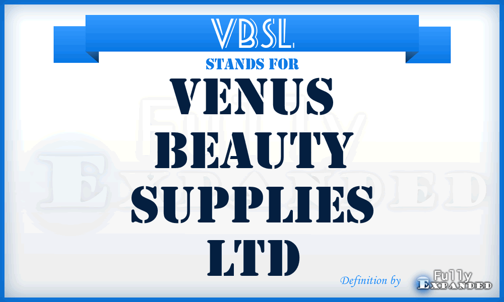 VBSL - Venus Beauty Supplies Ltd