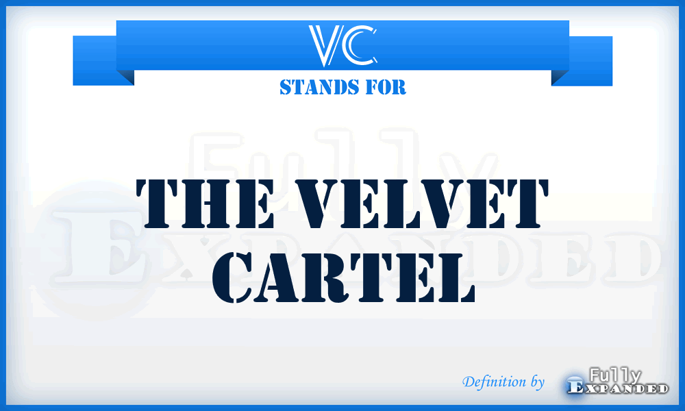 VC - The Velvet Cartel