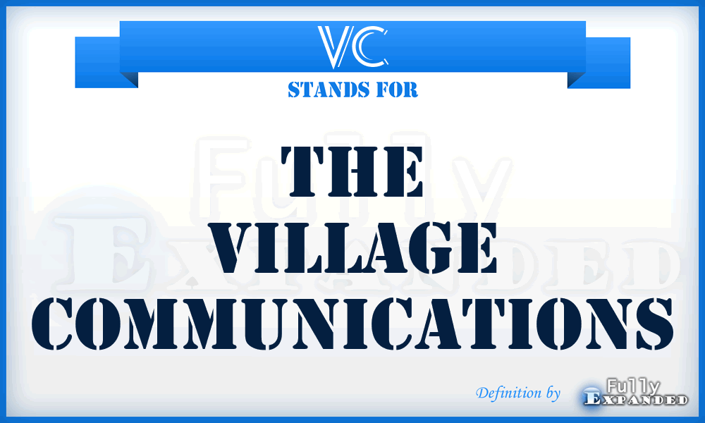 VC - The Village Communications