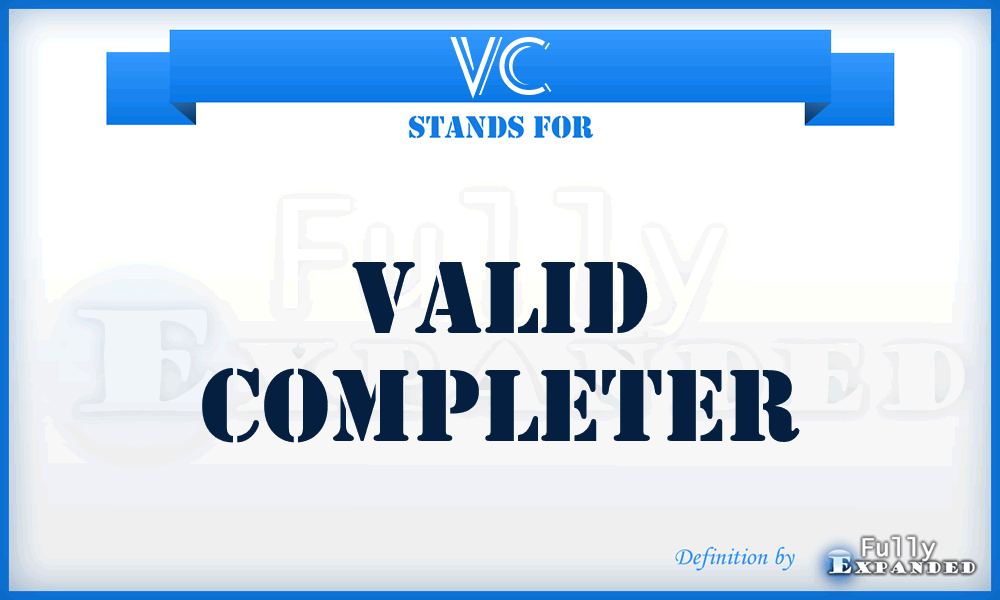 VC - valid completer