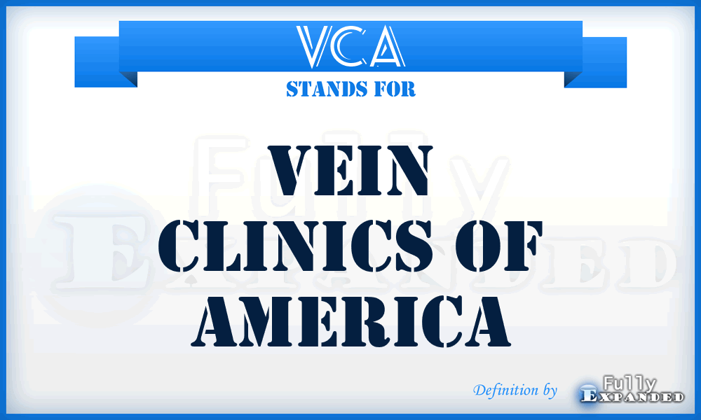 VCA - Vein Clinics of America