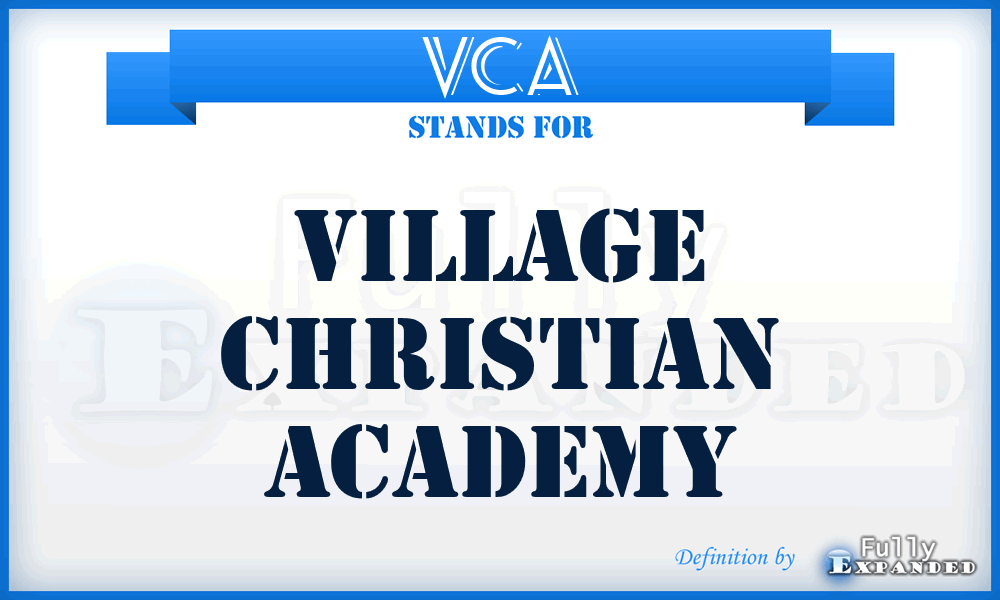 VCA - Village Christian Academy