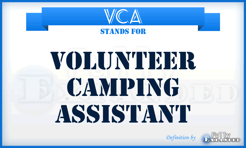VCA - Volunteer Camping Assistant