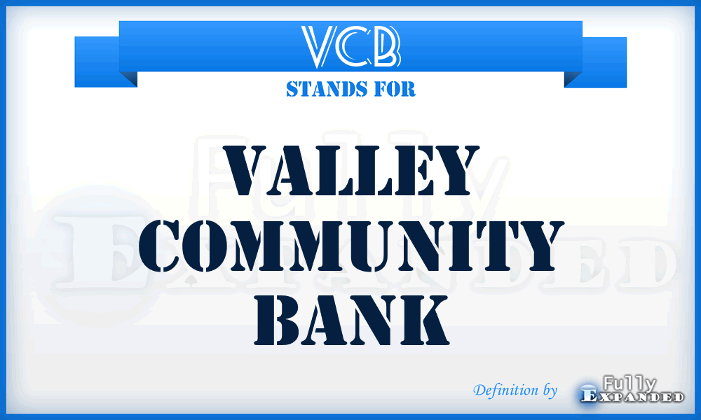VCB - Valley Community Bank