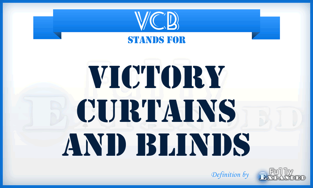VCB - Victory Curtains and Blinds