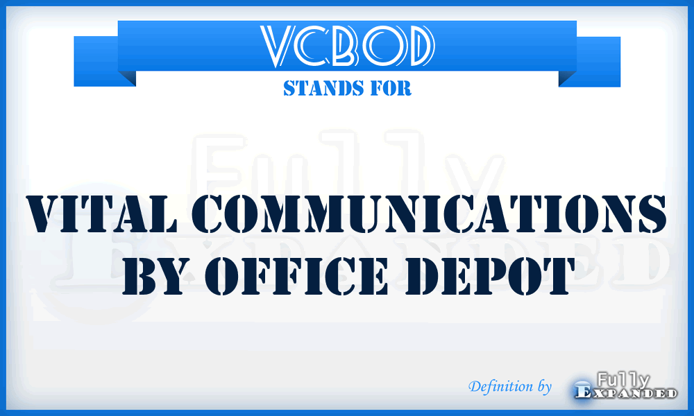VCBOD - Vital Communications By Office Depot