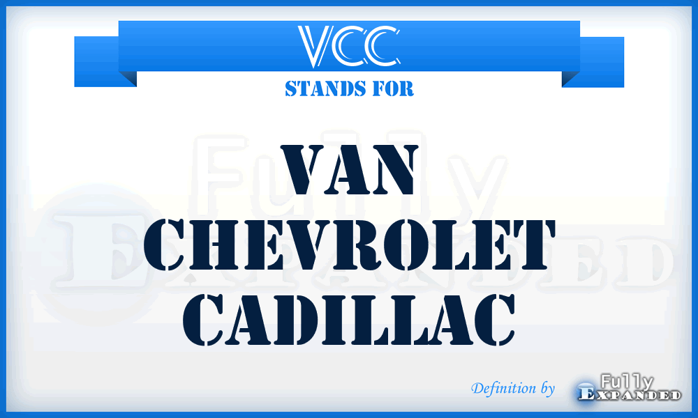VCC - Van Chevrolet Cadillac