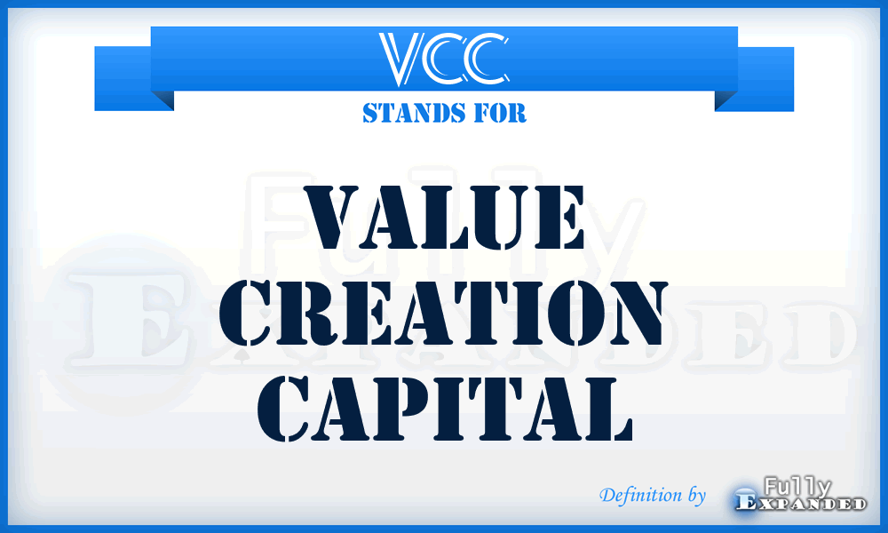 VCC - Value Creation Capital