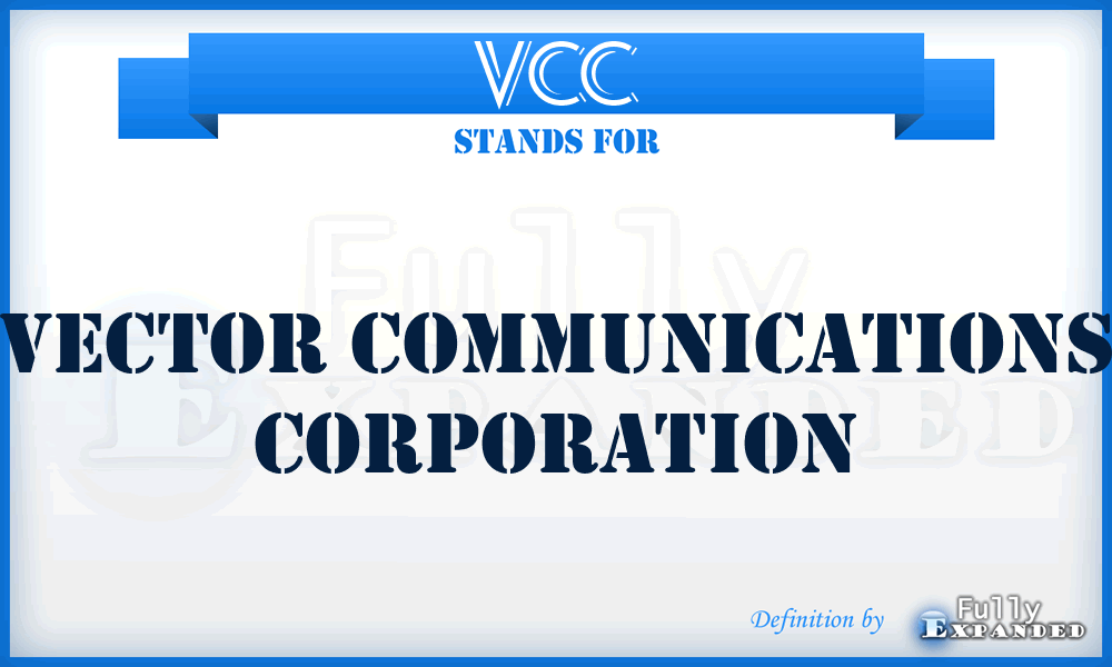 VCC - Vector Communications Corporation