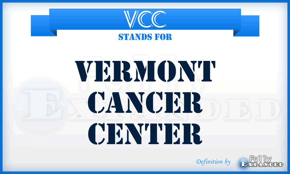 VCC - Vermont Cancer Center