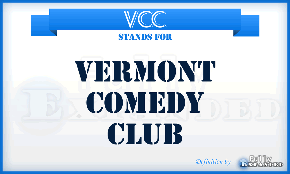 VCC - Vermont Comedy Club