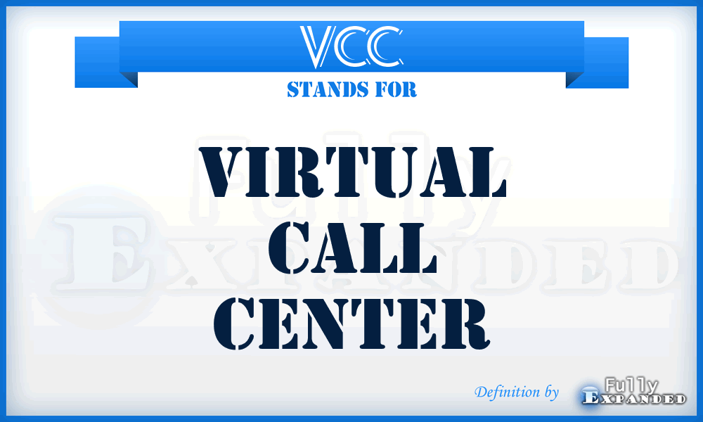 VCC - Virtual Call Center