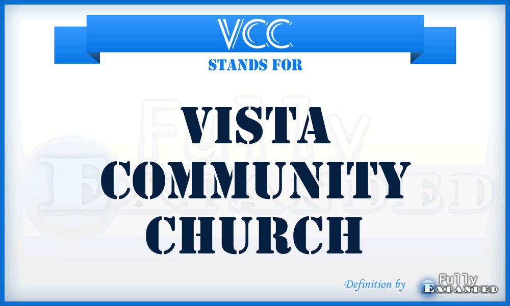 VCC - Vista Community Church
