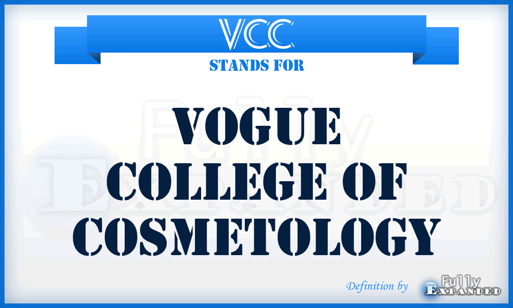 VCC - Vogue College of Cosmetology