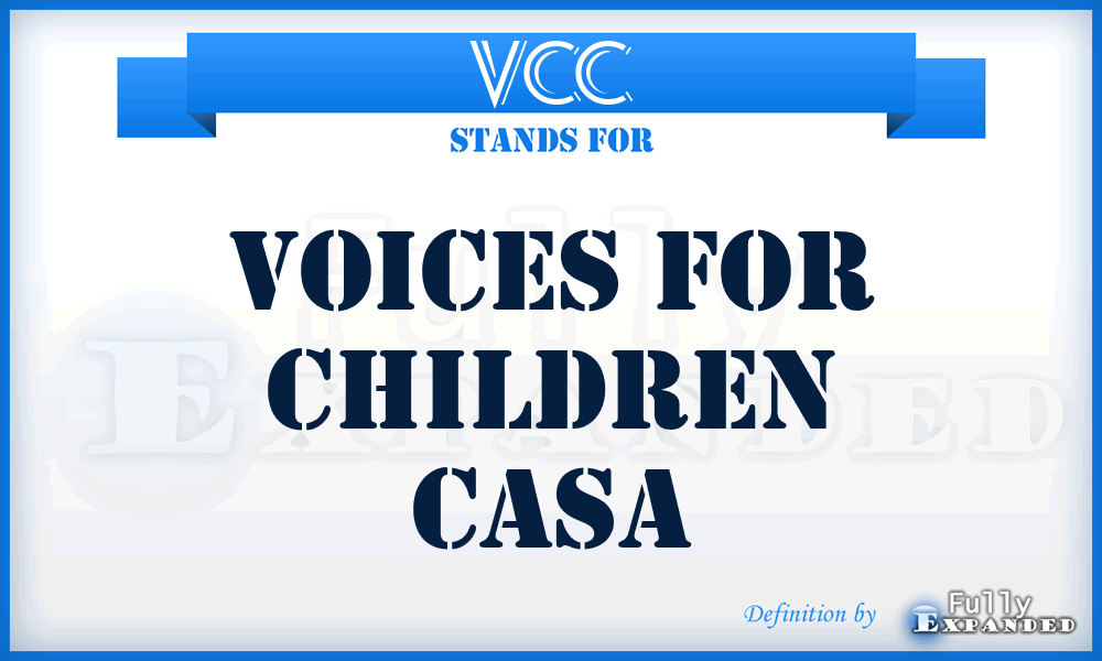 VCC - Voices for Children Casa