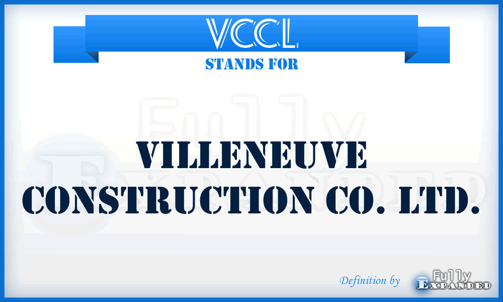 VCCL - Villeneuve Construction Co. Ltd.