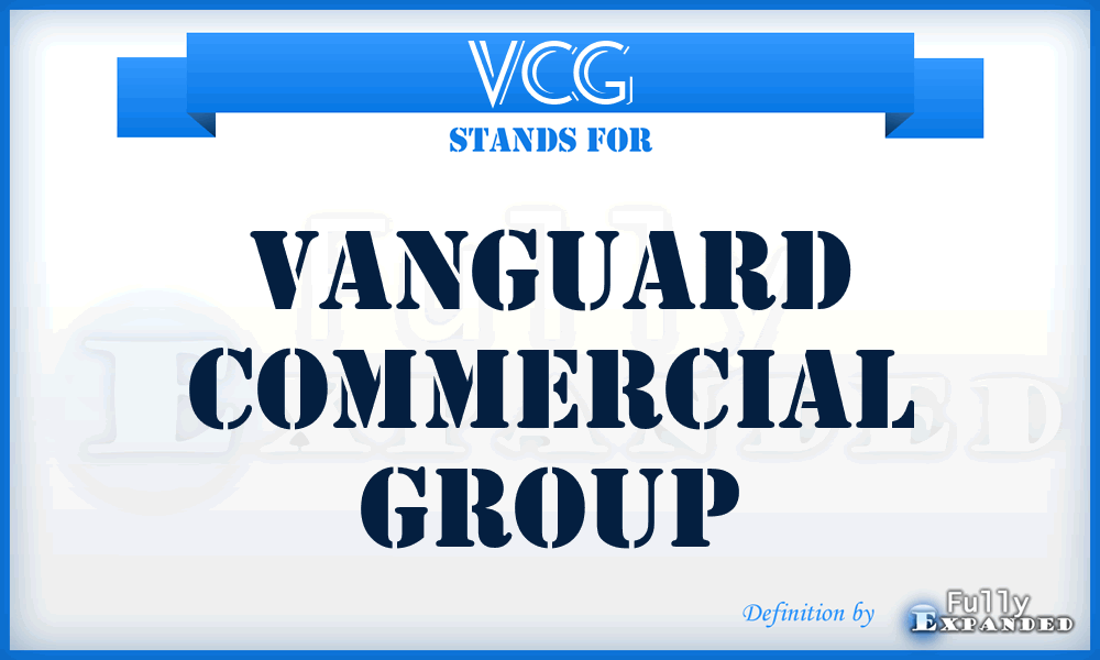 VCG - Vanguard Commercial Group