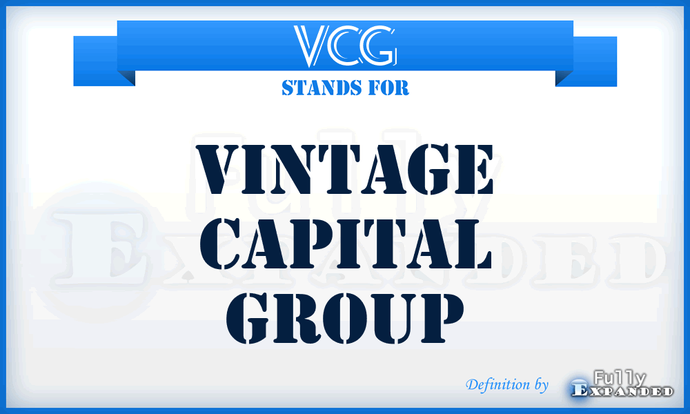 VCG - Vintage Capital Group