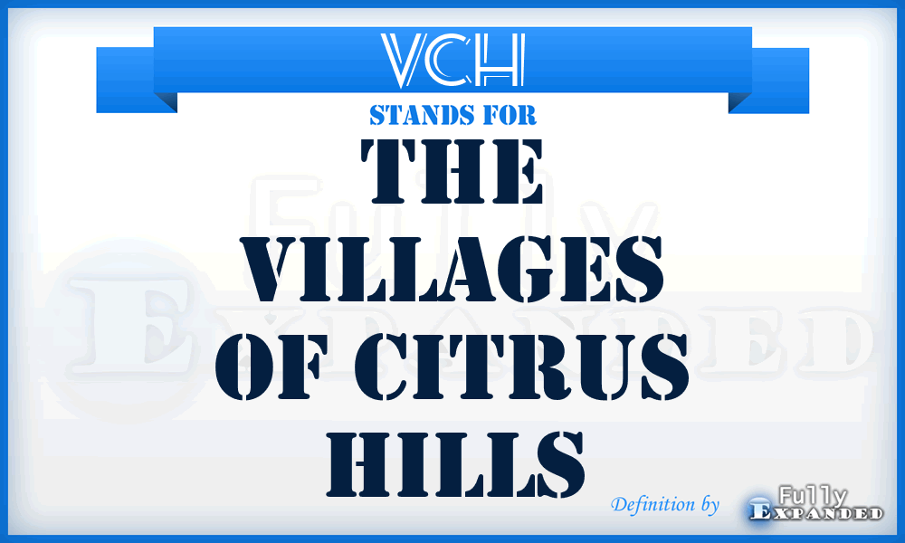 VCH - The Villages of Citrus Hills