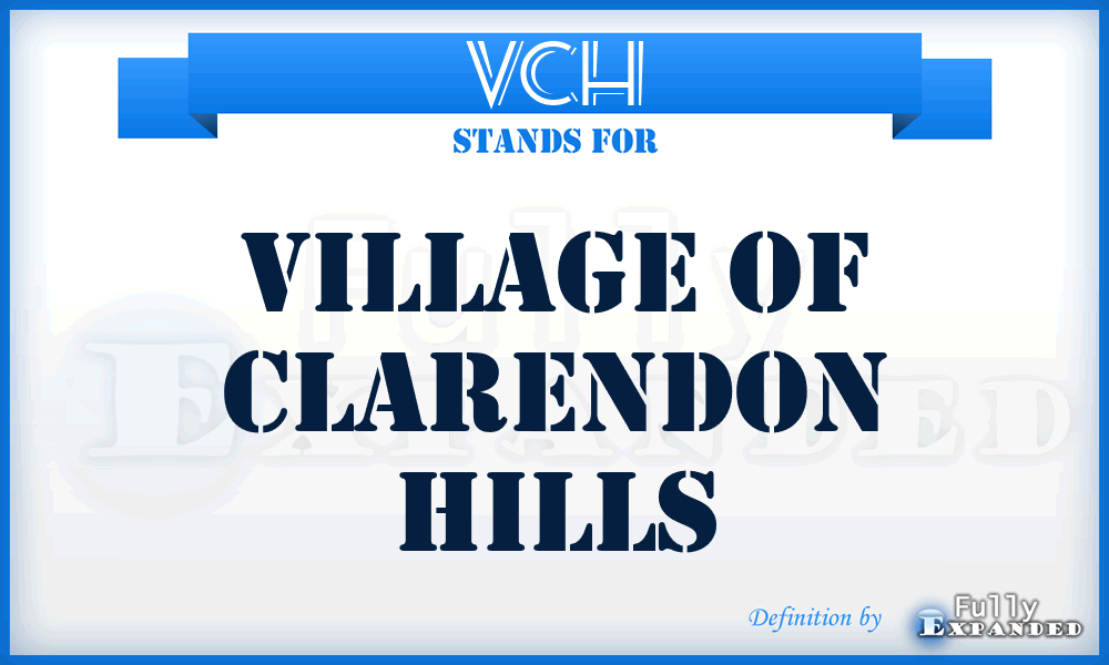 VCH - Village of Clarendon Hills