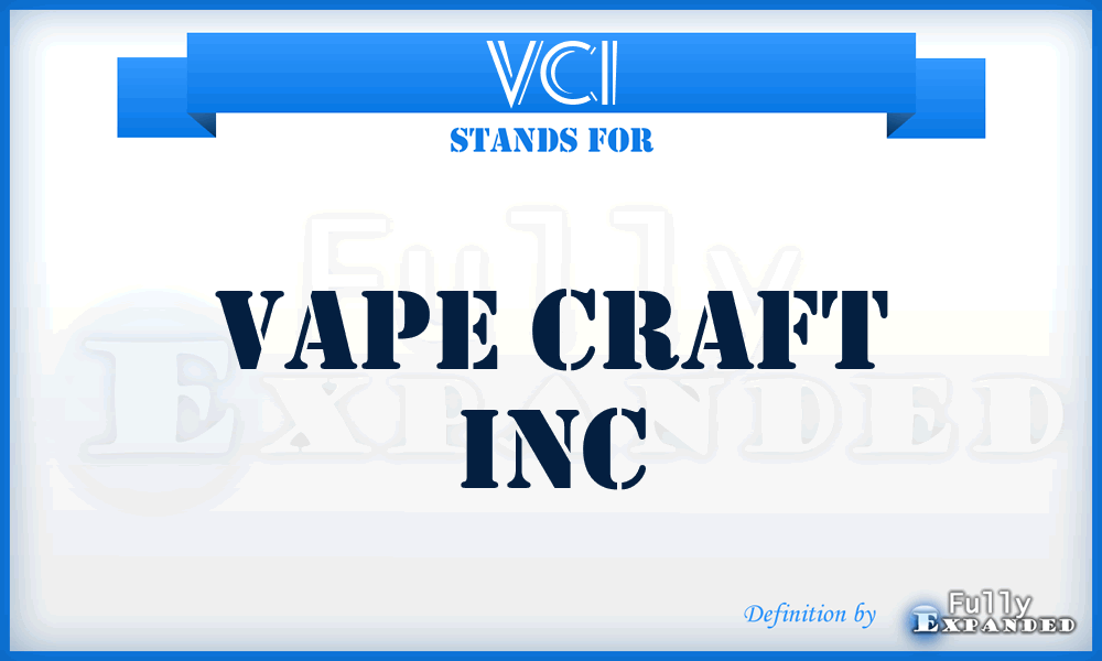 VCI - Vape Craft Inc