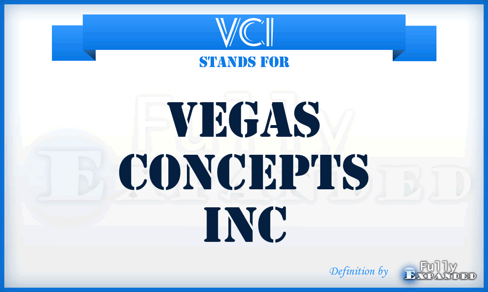 VCI - Vegas Concepts Inc