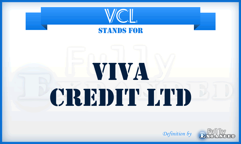 VCL - Viva Credit Ltd