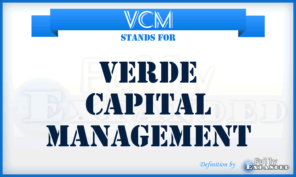 VCM - Verde Capital Management