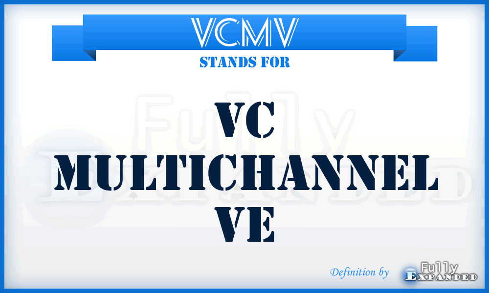 VCMV - VC Multichannel Ve