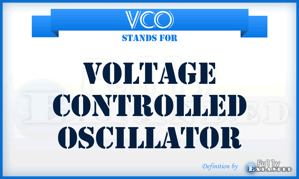 VCO - Voltage Controlled Oscillator