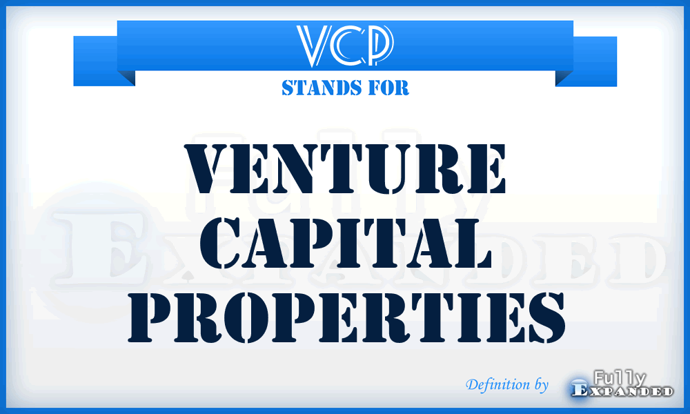 VCP - Venture Capital Properties