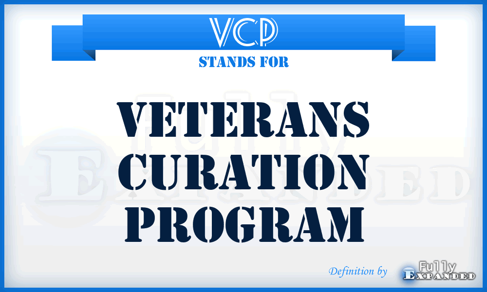 VCP - Veterans Curation Program