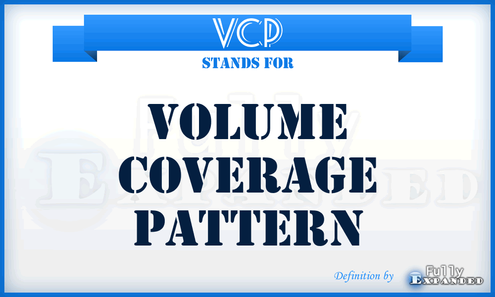 VCP - Volume Coverage Pattern