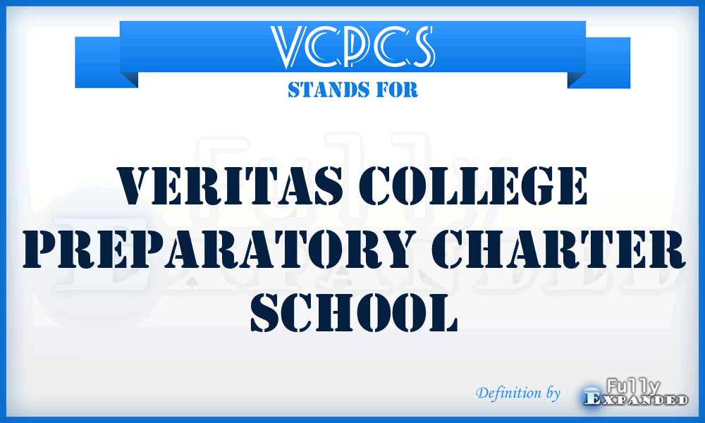 VCPCS - Veritas College Preparatory Charter School